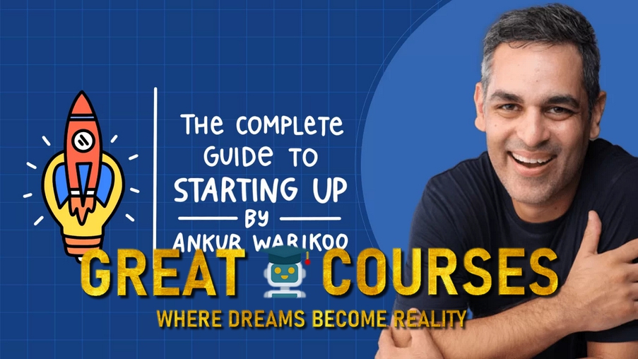 The Complete Guide To Starting Up By Ankur Warikoo - WebVeda - Free Download Course