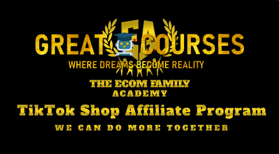 TikTok Shop Affiliate Program By Mr. Ecom Family Academy - Free Download Course - Mr & Mrs Ecom