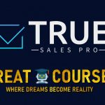 True Sales Pro By Michael Dunlevy - Free Download Mastermind Course