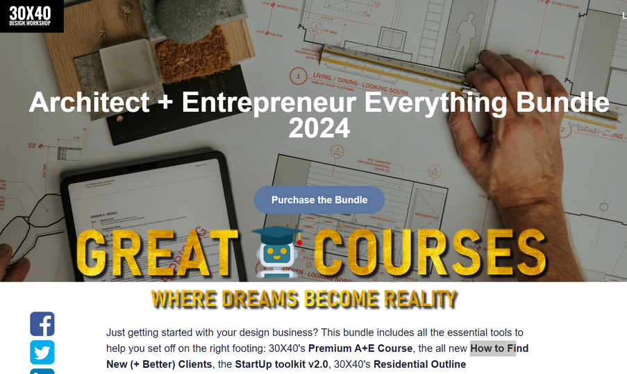 Architect + Entrepreneur Everything Bundle 2024 By Eric Reinholdt - Free Download All Courses - 30x40 Design Workshop Architect + Entrepreneur Everything Bundle 2024 By Eric Reinholdt - Free Download All Courses - 30x40 Design Workshop
