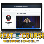 Faceless Reality By FFW FarFromWeak - Free Download Course Far From Weak