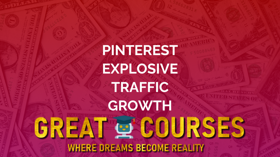 PETG - Pinterest Explosive Traffic Growth By Niche Site Wealth - Free Download Course
