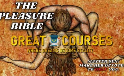 The Pleasure Bible - The Sex God Edition : Master Sex & Make Her Devoted To YOU By Masculinity Rediscovered - Free Download Course