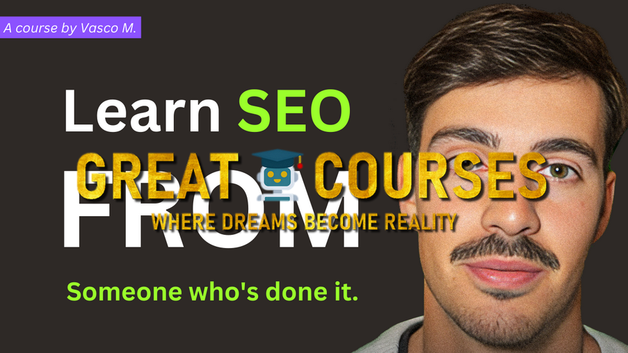 Rank Sites And Make Money With SEO (Everything I Know) By Vasco Monteiro - Free Download Course