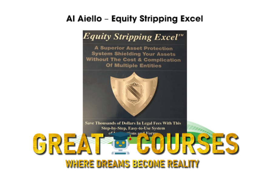 Equity Stripping Excel By Al Aiello – Free Download Course
