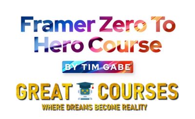 Framer Zero To Hero By Tim Gabe Design Academy - Free Download Design Course
