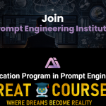 Prompt Engineering Institute By Harlan Kilstein - Free Download Course Certification Program in Prompt Engineering