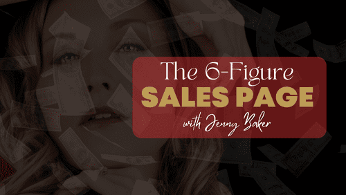 The 6-Figure Sales Page Masterclass OTO