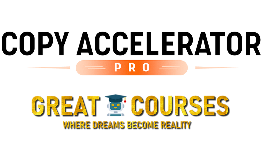 Copy Accelerator Pro By Stefan Georgi & Justin Goff - Free Download Course + Bonuses