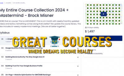 My Entire Course Collection 2024 + Mastermind By Brock Misner - Free Download