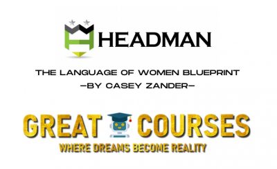 The Language Of Women Blueprint By Casey Zander - Free Download Course Headman