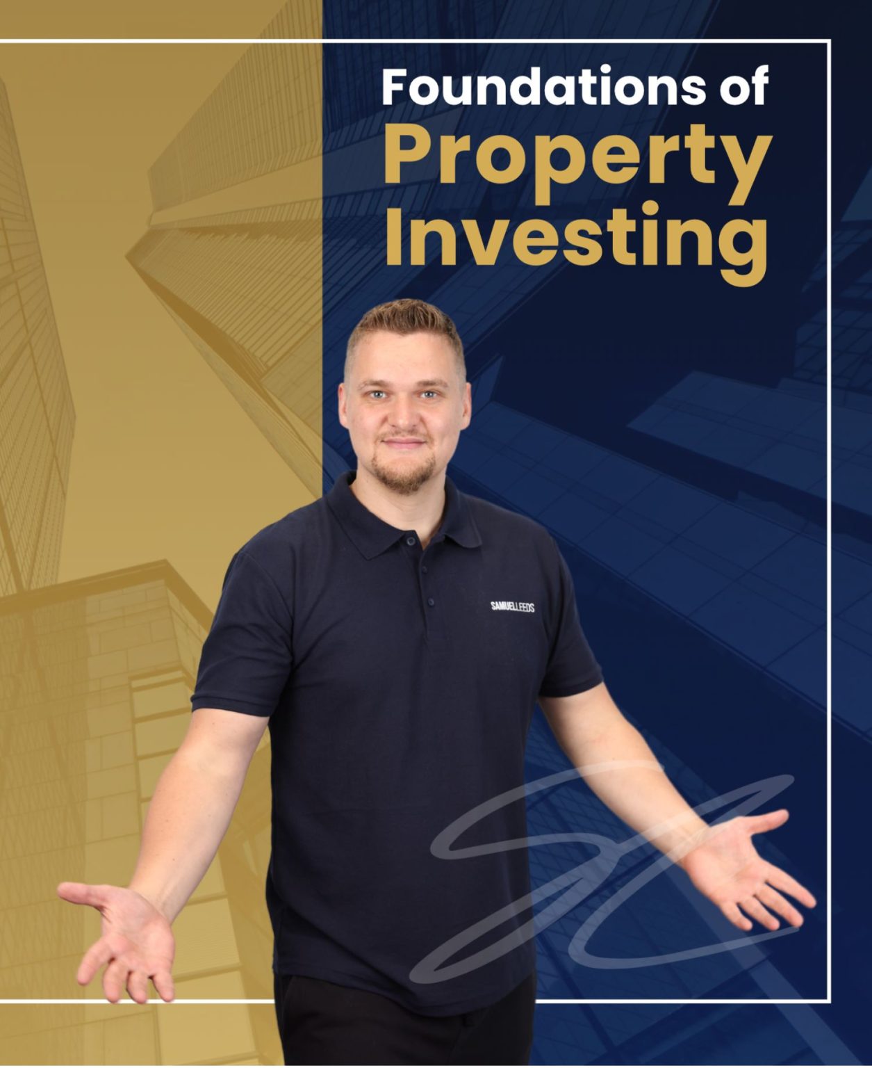 Foundations Of Property Investing Online By Samuel Leeds - Free Download Course