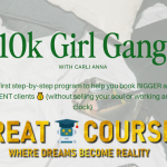 10k Girl Gang By Carli Anna - Free Download Course