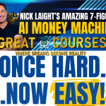 AI Money Machine By Nick Laight - Free Download 7-Figure Course
