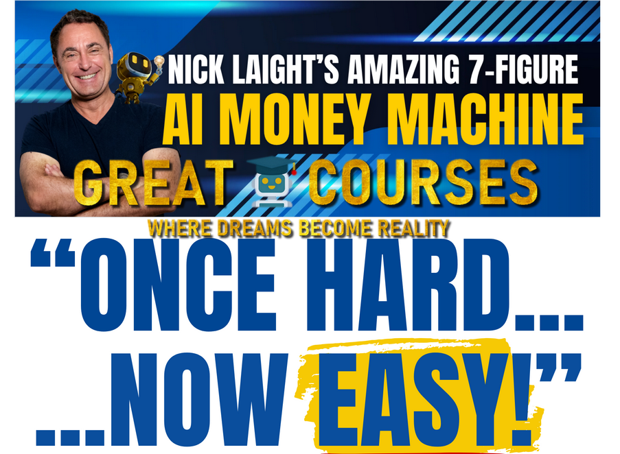 AI Money Machine By Nick Laight - Free Download 7-Figure Course AI Money Machine By Nick Laight - Free Download 7-Figure Course