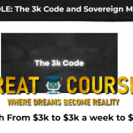 The 3K Code & Sovereign Mindset Bundle By James Kemp - Free Download