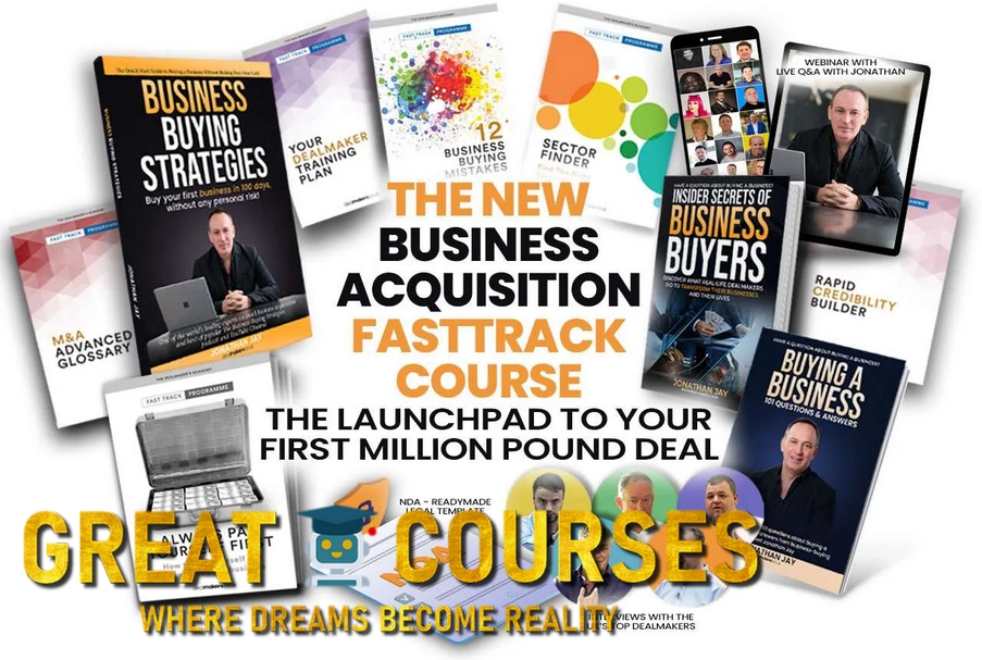 The Business Acquisition FastTrack Course By Jonathan Jay - Free Download - Dealmakers