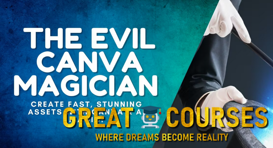 The Evil Canva Magician Advanced By Ben Adkins - Free Download Course - Serial Progress Seeker