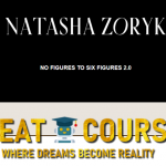 No Figures To 6 Figures 2.0 By Natasha Zoryk - Free Download NF6F V2.0 Course