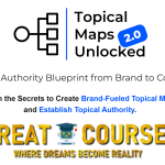 Topical Maps Unlocked 2.0 By Yoyao Hsueh – Free Download Course