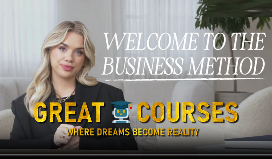 The Business Method By Grace Beverley - Free Download Course The Business Method By Grace Beverley - Free Download Course