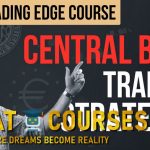 Central Bank Trading Strategies By Axia Futures - Free Download Course
