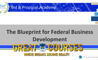 Blueprint For Federal Business Development By OST Global Solutions - Free Download Course