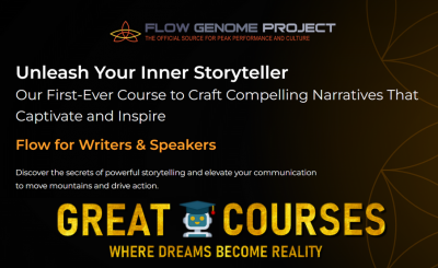 Flow For Writers & Speakers By Jamie Wheal & Steven Kotler - Free Download Course - Flow Genome Project