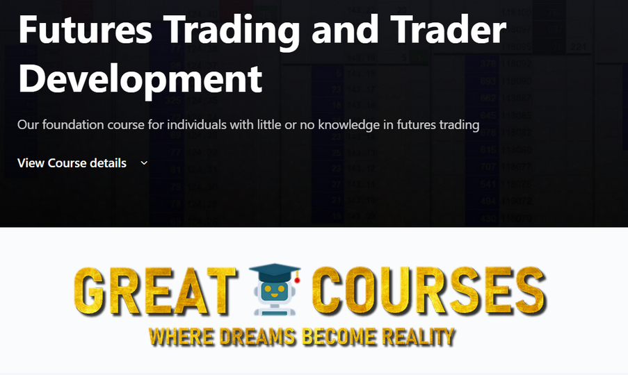 Futures Trading And Trader Development By Axia Futures - Free Download Course