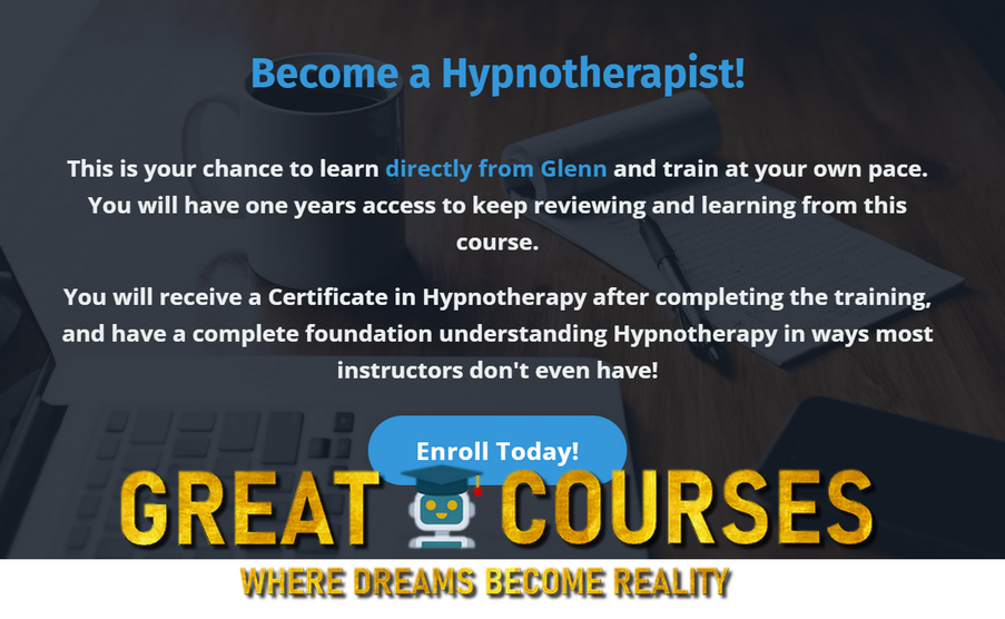 Become A Hypnotherapist By Glenn Rottmann - Free Download The Foundation Course
