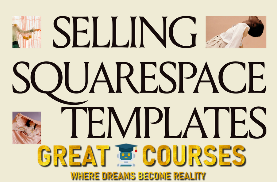 Selling Squarespace Templates By Rache - Free Download Course