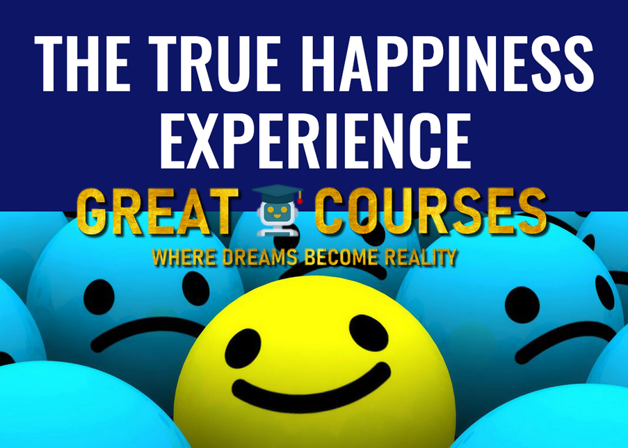 The True Happiness Experience By Robert Scheinfeld - Free Download Course