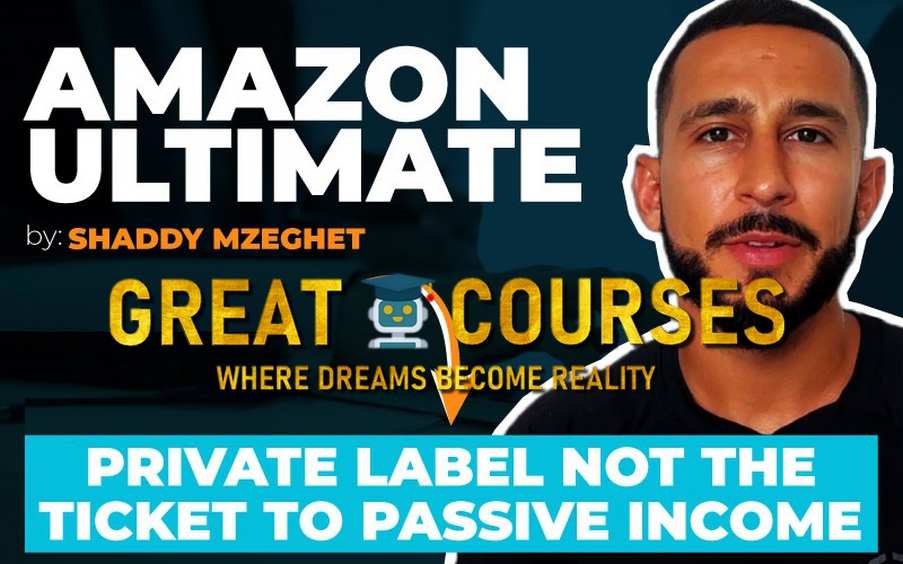 Amazon Ultimate - Amazon Advanced 2.0 By Shaddy Mzeghet - Free Download Course Private Label Amazon Ultimate - Amazon Advanced 2.0 By Shaddy Mzeghet - Free Download Course Private Label