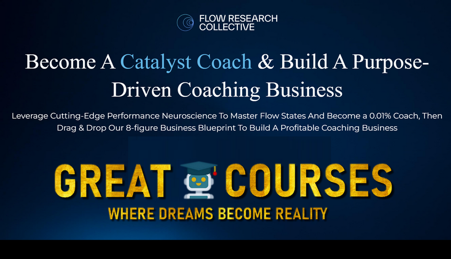 Catalyst By Flow Research Collective - Free Download Course With Rian Doris