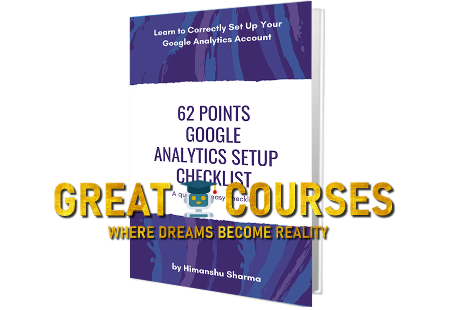 62 Points Google Analytics Setup Checklist eBook By Himanshu Sharma - Free Download + Upsells & Bonuses
