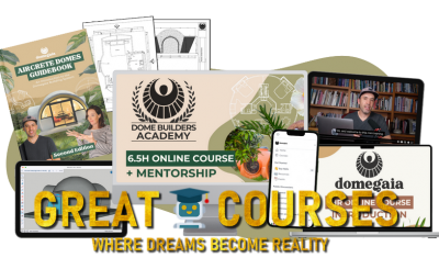 Dome Builders Academy By Domegaia - Free Download Course Dome Gaia With Ella & Joel - Mentorship Edition