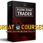 Flow Zone Trader Course By Alex Wintton-Caine - Free Download Trading Course