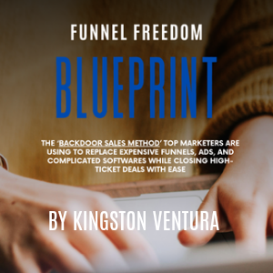 Funnel Freedom Blueprint By Kingston Ventura - Free Download Book Course - PDF eBook
