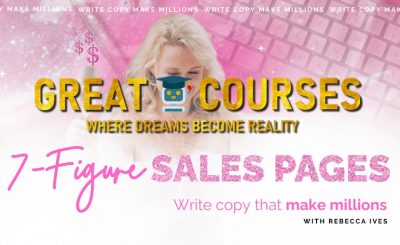 7 Figure Sales Pages By Rebecca Ives - Free Download Course