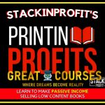 PrintinProfits By StackinProfit – Free Download Course - Stackin Profit - Printin Profits