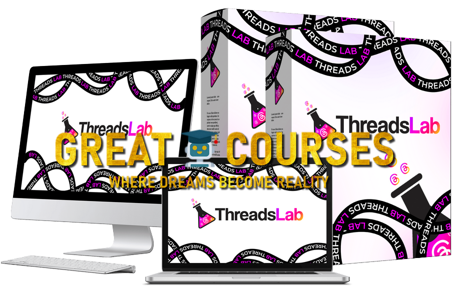 ThreadsLab By Paul James - Free Download Traffic Threads Lab Course