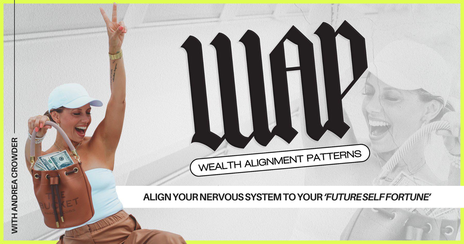 WAP By Andrea Crowder - Free Download Course Wealth Alignement Patterns + Amore Money OTO