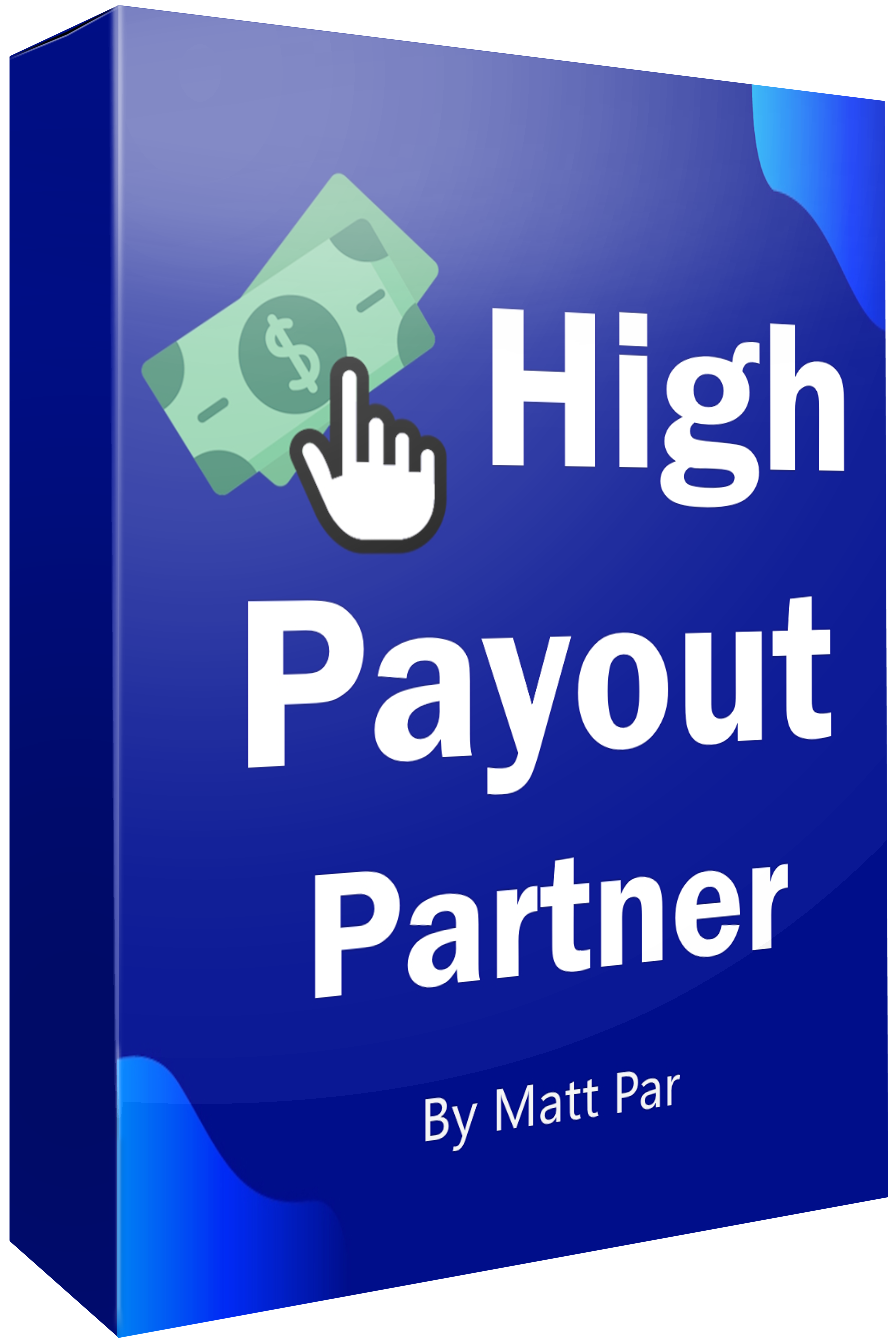 High Payout Partner Program By Matt Par - Free Download Course