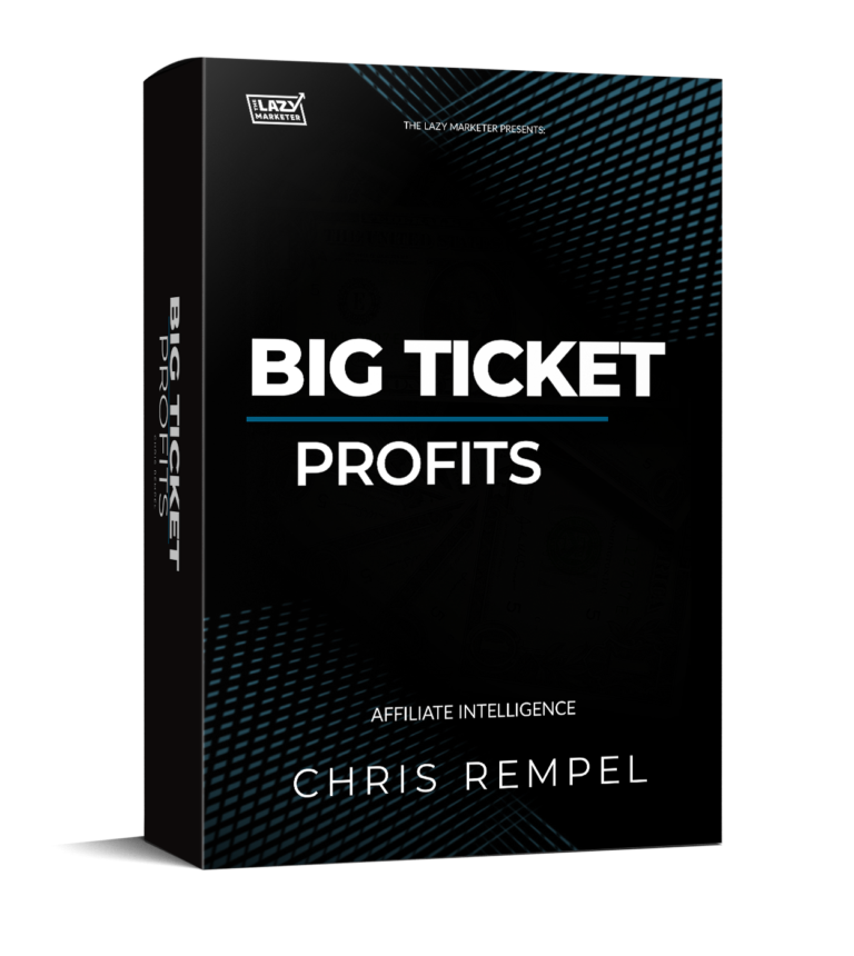 Big Ticket Profits By Chris Rempel - Free Download Course Special Report - The Lazy Marketer