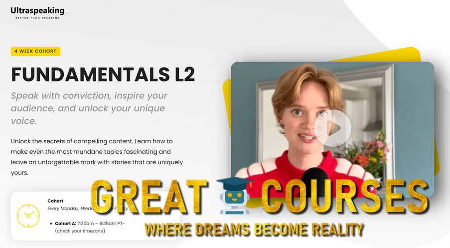 Fundamentals L2 Cohort - Ultraspeaking - Free Download Ultra Speaking Course