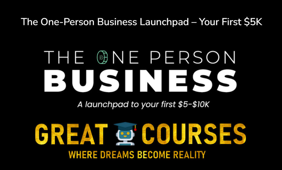 The One Person Business Launchpad By Dan Koe - Free Download Course