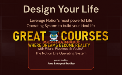Notion Life Design Course Pro With PPV Life OS By Jane & August Bradley - Free Download - Pillars, Pipelines & Vaults - The Notion Life Operating System