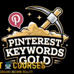 Pinterest Keyword Gold By Tony Hill - Free Download Course