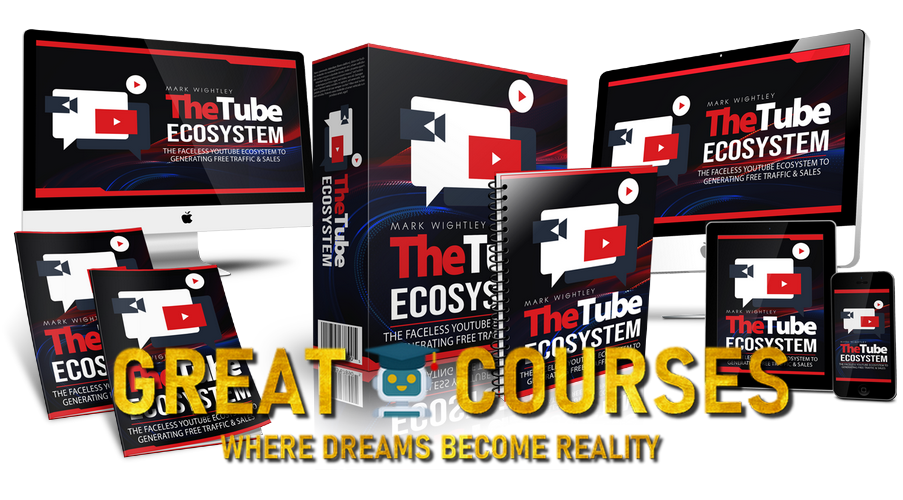 The Tube EcoSystem By Mark Wightley - Free Download Faceless YouTube Course