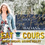 Unleash Your Six Figure Badass By Taylor Lee - Free Download Course